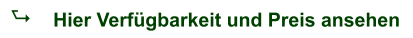 A Hier Verfügbarkeit und Preis ansehen